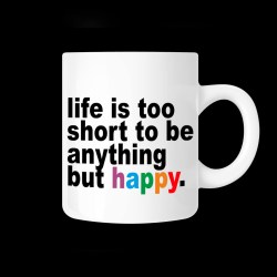 koupa_me_afierosi_life_is_too_short_to_be_anything_but_happy_02.191.217